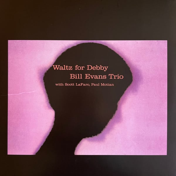 The Bill Evans Trio, Scott LaFaro, Paul Motian – Waltz for Debby (Arrives in 21 days)