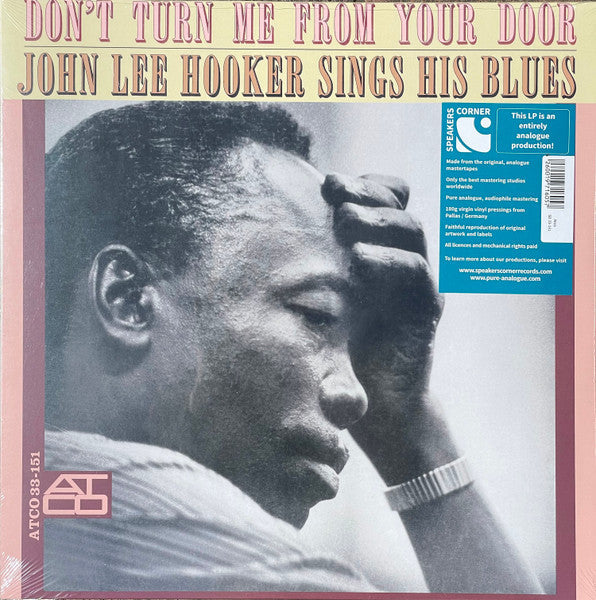 John Lee Hooker – Don't Turn Me From Your Door - John Lee Hooker Sings His Blues (Arrives in 2 days)