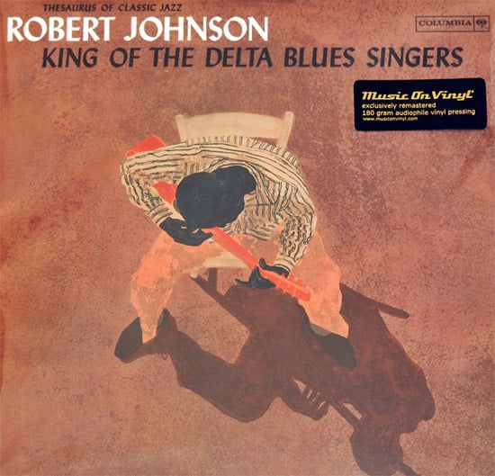 Robert Johnson – King Of The Delta Blues Singers (Arrives in 2 days)