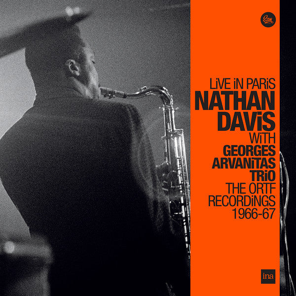 Nathan Davis With Georges Arvanitas Trio – Live In Paris - The ORTF Recordings 1966/67 (Arrives in 2 days)