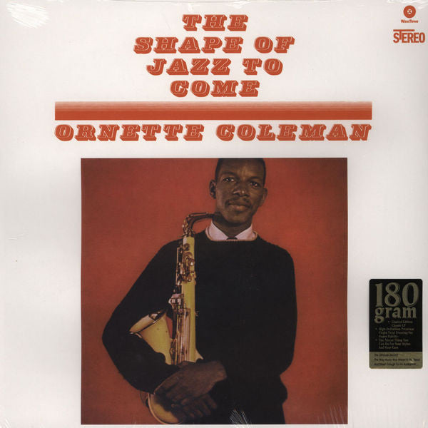 Ornette Coleman – The Shape Of Jazz To Come (Arrives in 21 days)