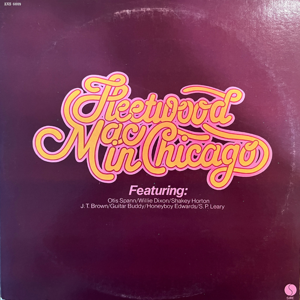 fleetwood-mac-featuring-otis-spann-/-willie-dixon-/-shakey-horton*-/-guitar-buddy*-/-j.t.-brown-/-honeyboy-edwards*-/-s.p.-leary-fleetwood-mac-in-chicago-vinyl-record.jpg