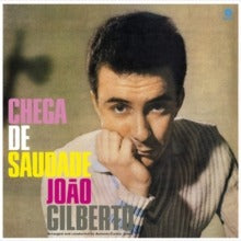 João Gilberto – Chega De Saudade (Arrives in 21 Days)