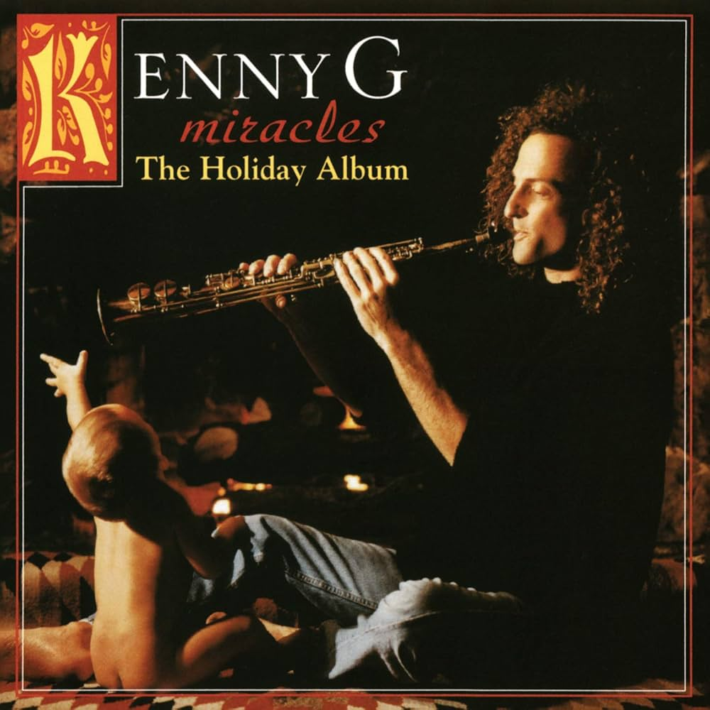 Kenny G – Miracles: Holiday Album (Quick Ship)