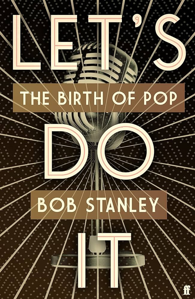 Let's Do It: The Birth of Pop (BOOK)
