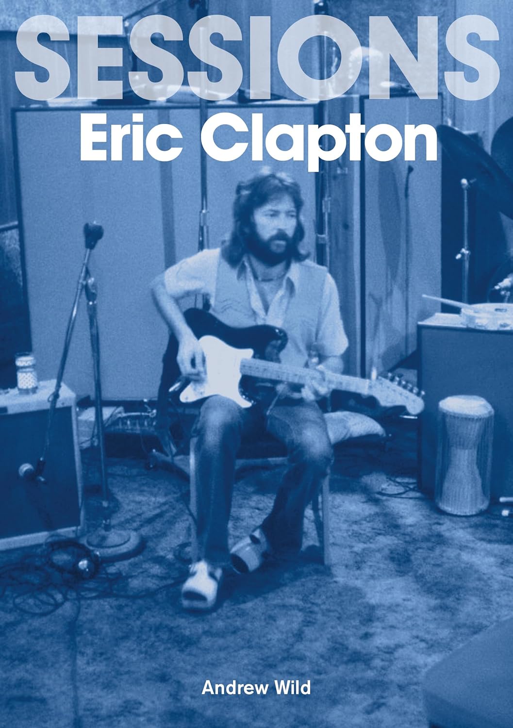 Eric Clapton Sessions (BOOK)