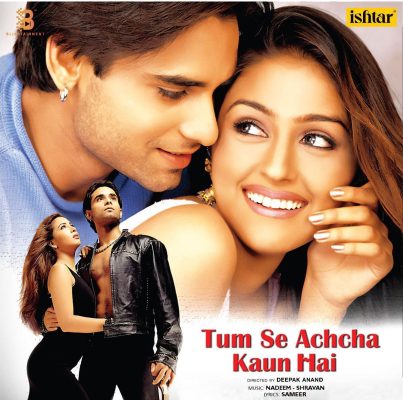 Nadeem Shravan – Tum Se Achcha Kaun Hain    (Arrives in 4 days )