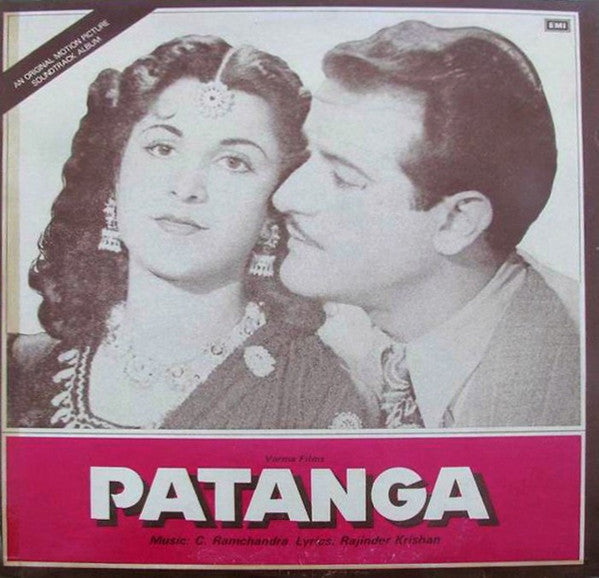C. Ramchandra, Rajinder Krishan – Patanga (Used Vinyl - VG+) JE Marketplace