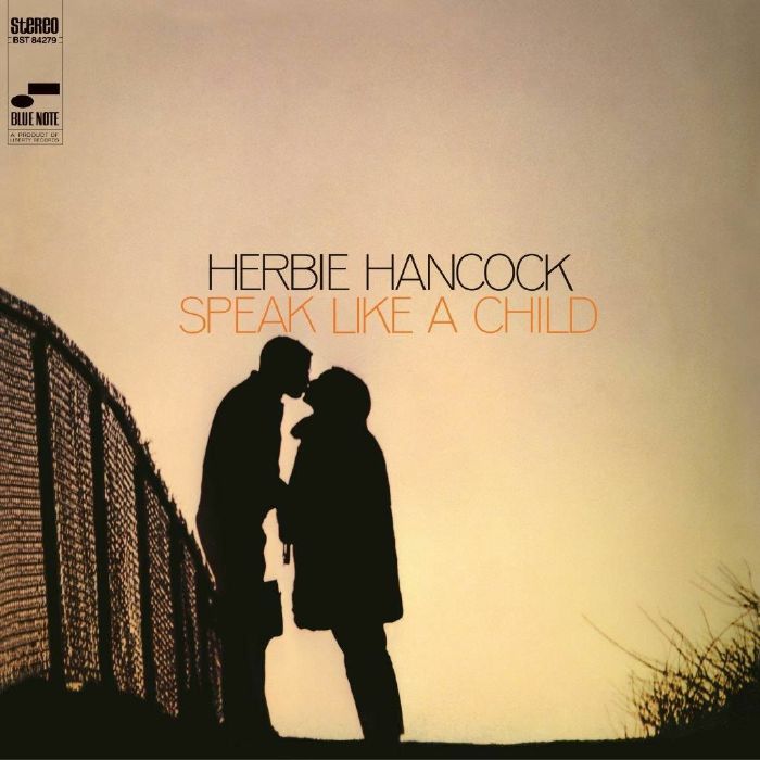 Herbie Hancock -  Speak Like A Child (Classic Vinyl Series) (Releases April 19th ) (Arrives in 21 days)