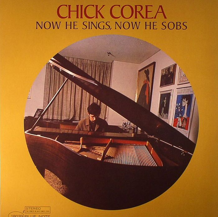 Chick Corea – Now He Sings, Now He Sobs (Arrives in 21 days)