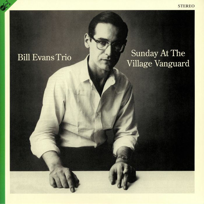 Bill Evans Trio – Sunday At The Village Vanguard (Arrives in 21 days)