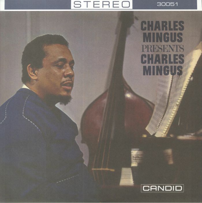 Charles Mingus Presents Charles Mingus (Arrives in 21 days)