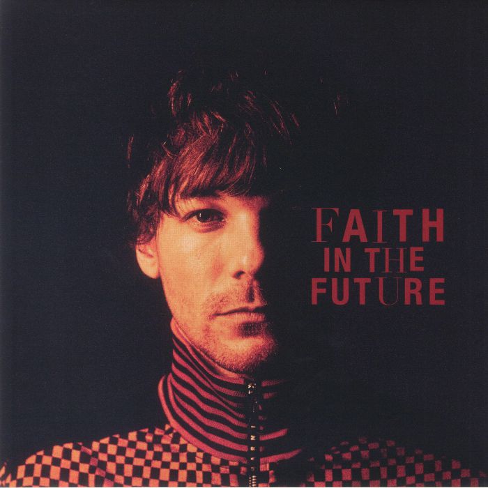 Louis Tomlinson – Faith In The Future (Arrives in 21 days)(RAR - CR)