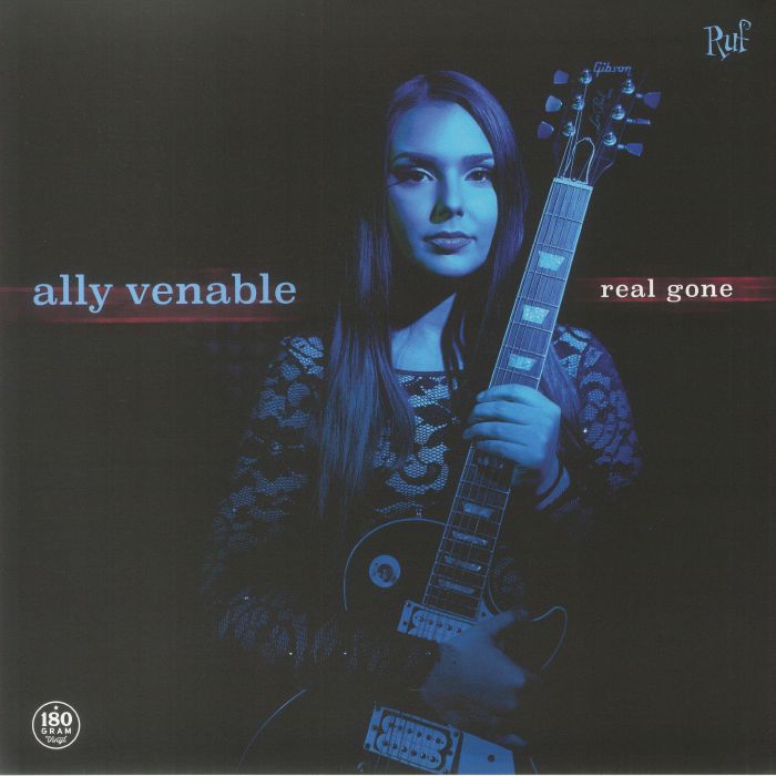 Ally Venable – Real Gone (Arrives 21 days)