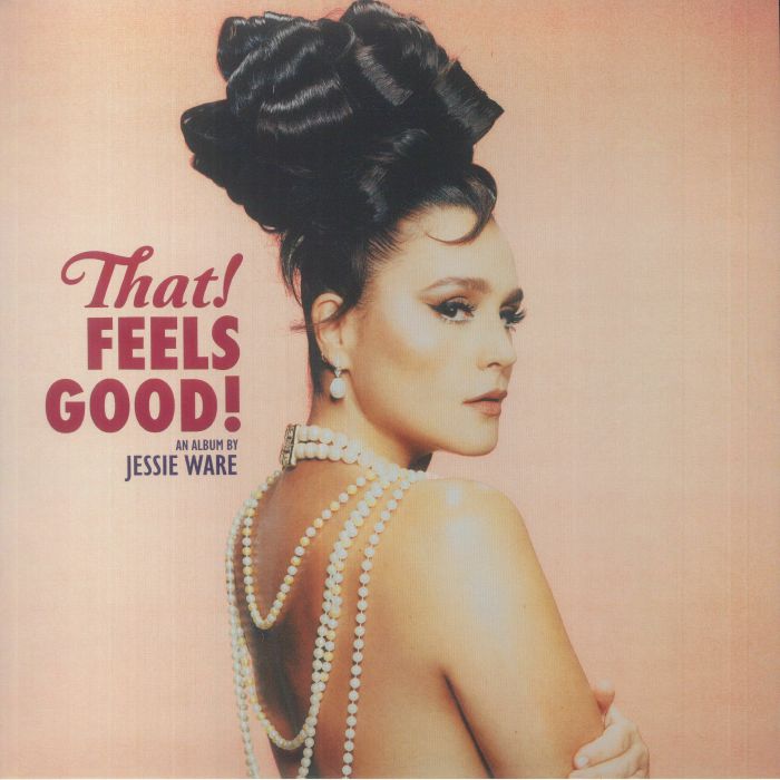 Jessie Ware - That! Feels Good! (Arrives in 4 days)