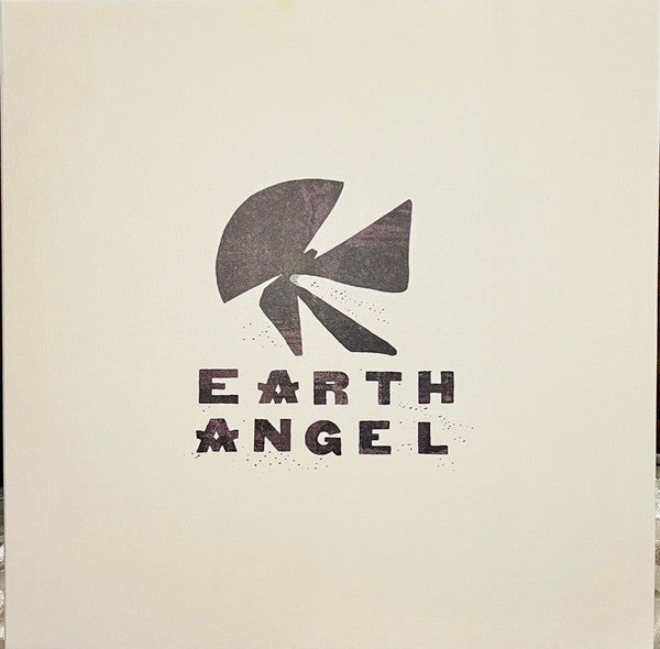 Earth Angel – Earth Angel (Arrives in 21 days)