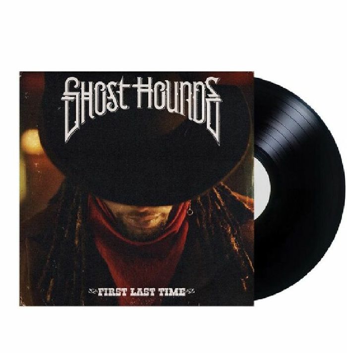 Ghost Hounds - First Last Time (Arrives in 21 days)