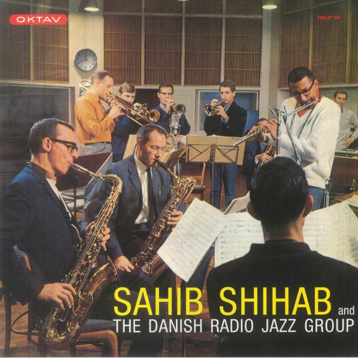 Sahib Shihab / The Danish Radio Jazz Group - OKTAV (remastered) (Arrives in 21 Days)