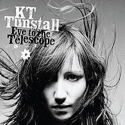 KT Tunstall – Eye To The Telescope (Quick Ship)