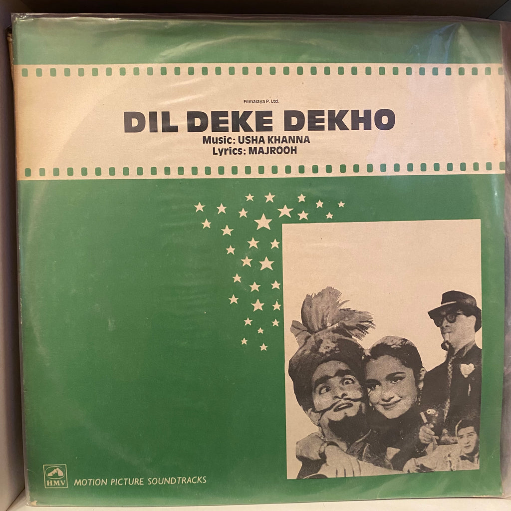 Usha Khanna, Majrooh – Dil Deke Dekho (Used Vinyl - VG+) PB Marketplace