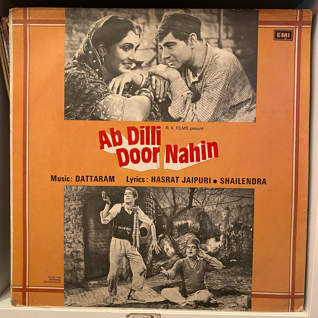 Dattaram, Hasrat Jaipuri • Shailendra – Ab Dilli Door Nahin (Used Vinyl - VG) PB Marketplace