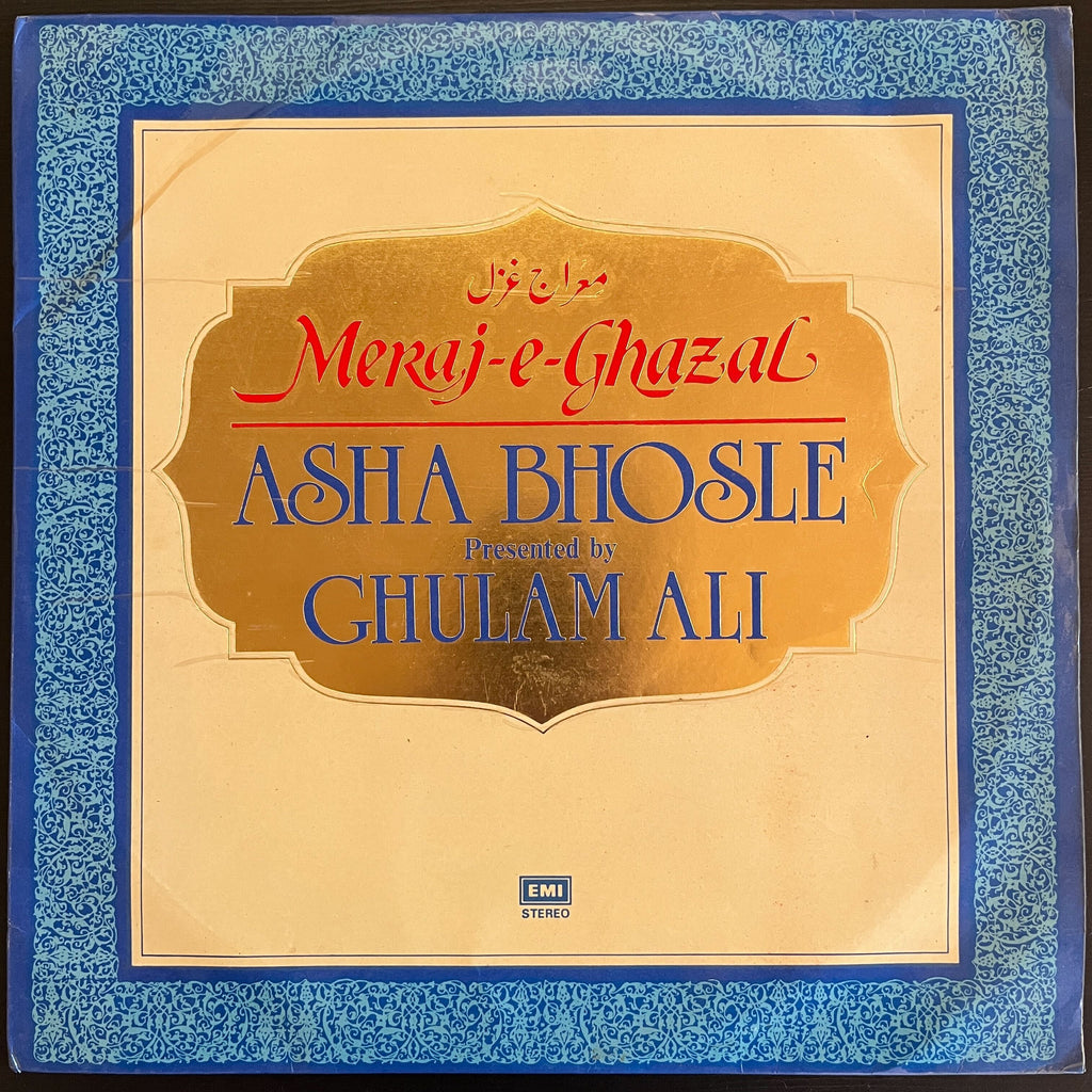 Asha Bhosle Presented By Ghulam Ali – Meraj-E-Ghazal (Used Vinyl - VG) NJ Marketplace