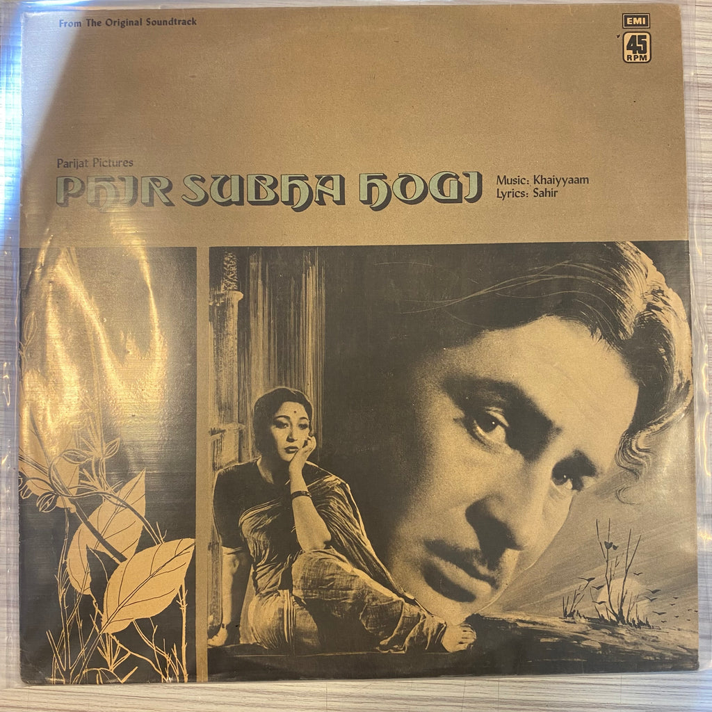 Khaiyyaam, Sahir – Phir Subha Hogi (Used Vinyl - VG) PB Marketplace