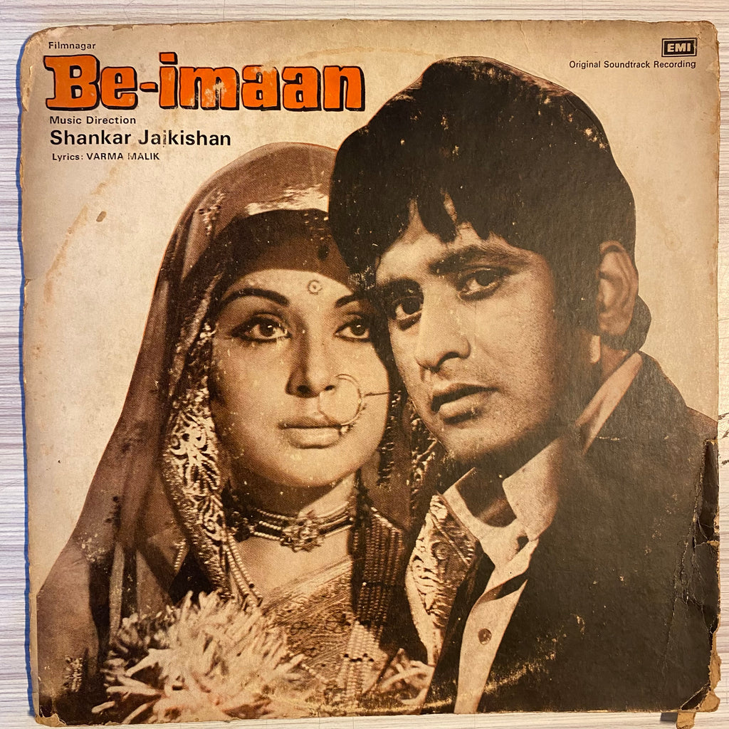 Shankar Jaikishan, Varma Malik – Be-Imaan (Used Vinyl - VG) PB Marketplace