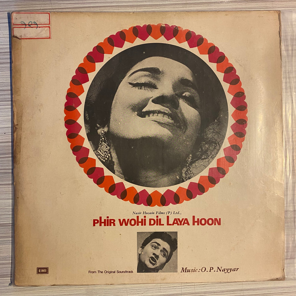 O. P. Nayyar – Phir Wohi Dil Laya Hoon (Used Vinyl - VG) PB Marketplace