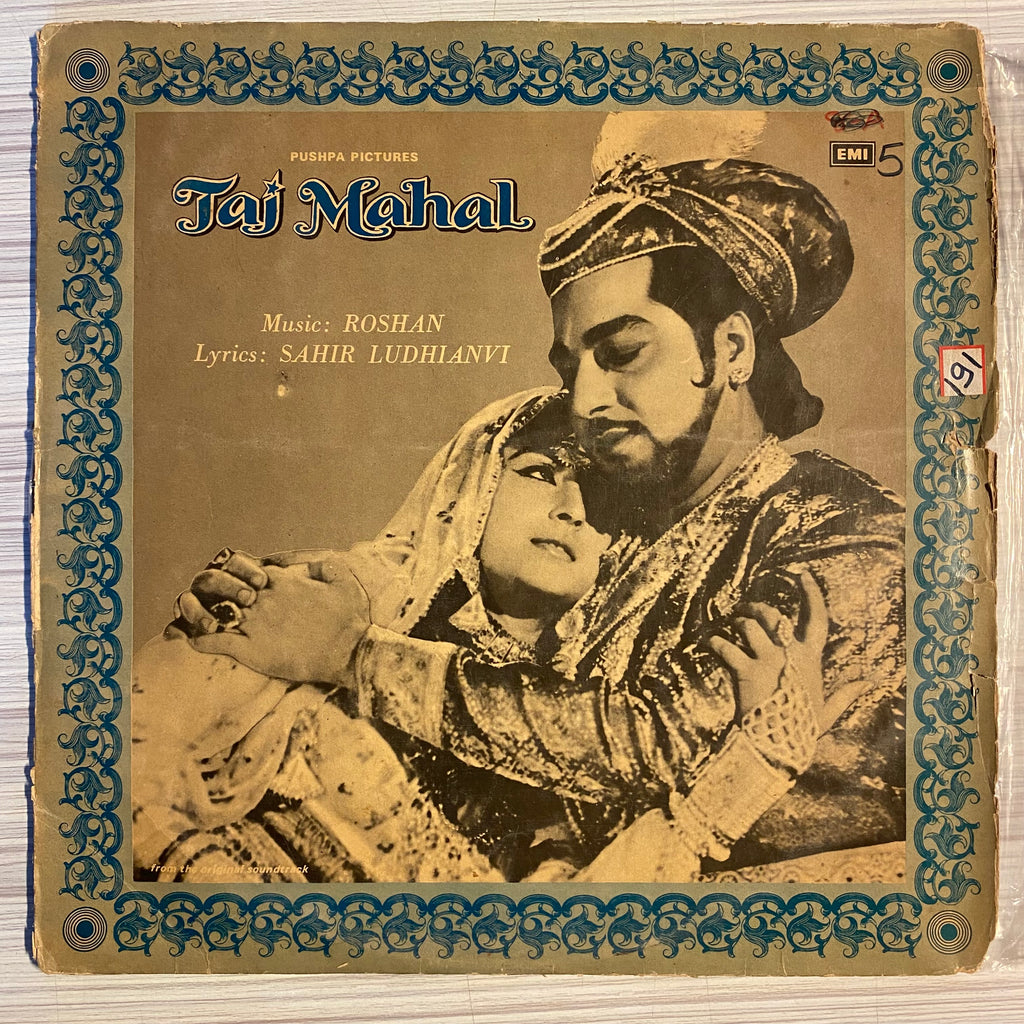 Roshan, Sahir Ludhianvi – Taj Mahal (Used Vinyl - G) PB Marketplace