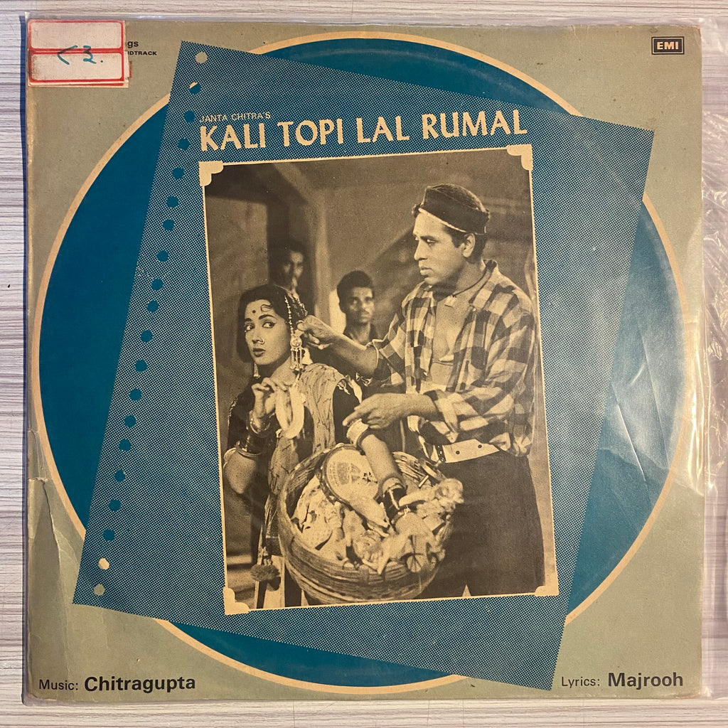 Chitragupta, Majrooh – Kali Topi Lal Rumal (Used Vinyl - G) PB Marketplace