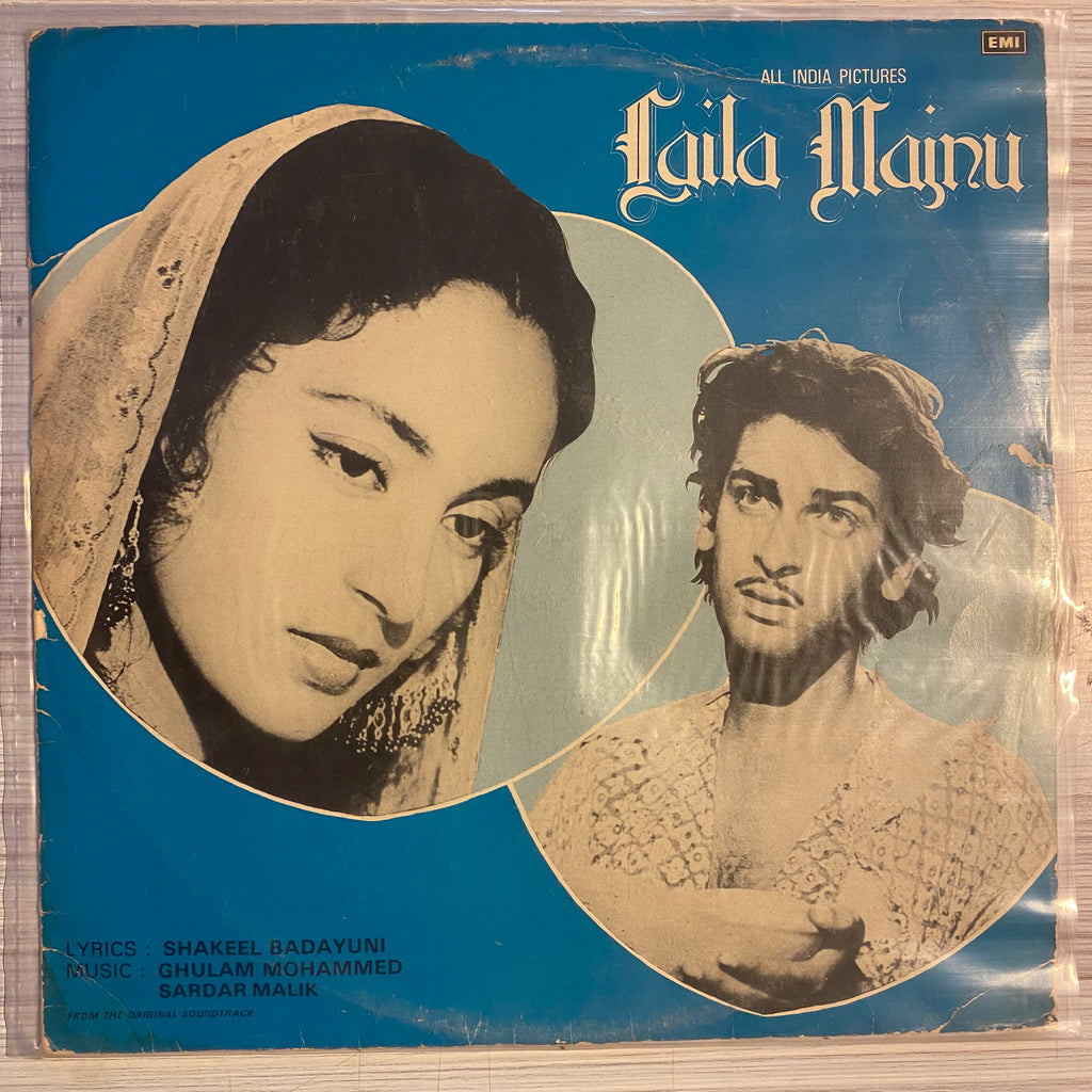 Ghulam Mohammed & Sardar Malik, Shakeel Badayuni – Laila Majnu (Used Vinyl - VG+) PB Marketplace