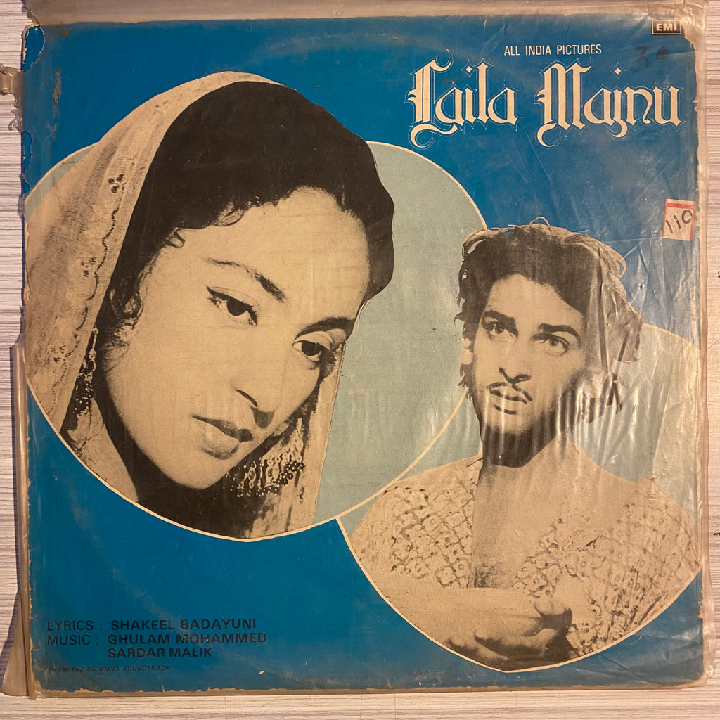 Ghulam Mohammed & Sardar Malik, Shakeel Badayuni – Laila Majnu (Used Vinyl - G) PB Marketplace
