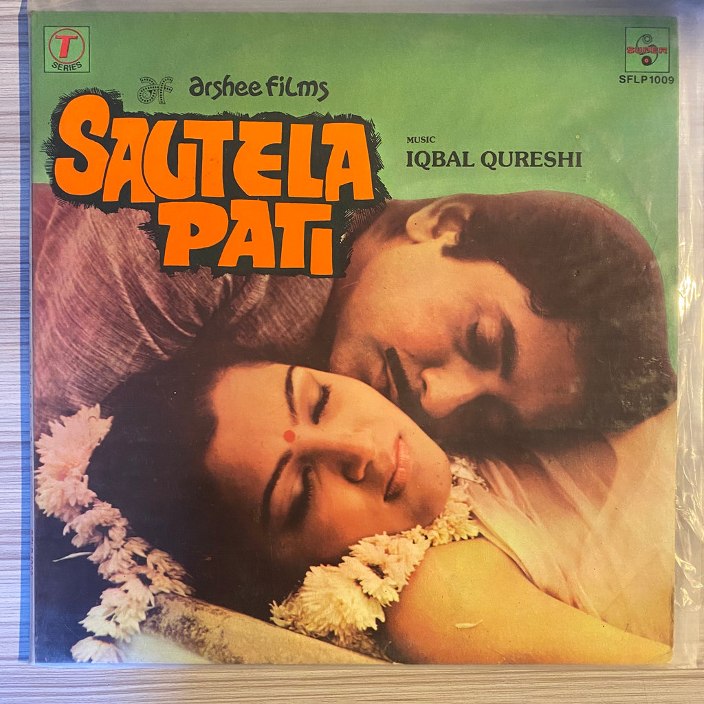 Iqbal Qureshi – Sautela Pati (Used Vinyl - VG) PB Marketplace