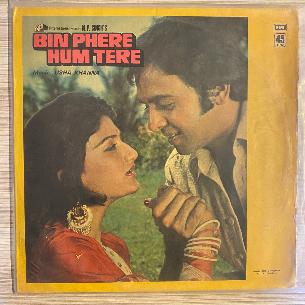 Usha Khanna – Bin Phere Hum Tere (Used Vinyl - G) PB Marketplace