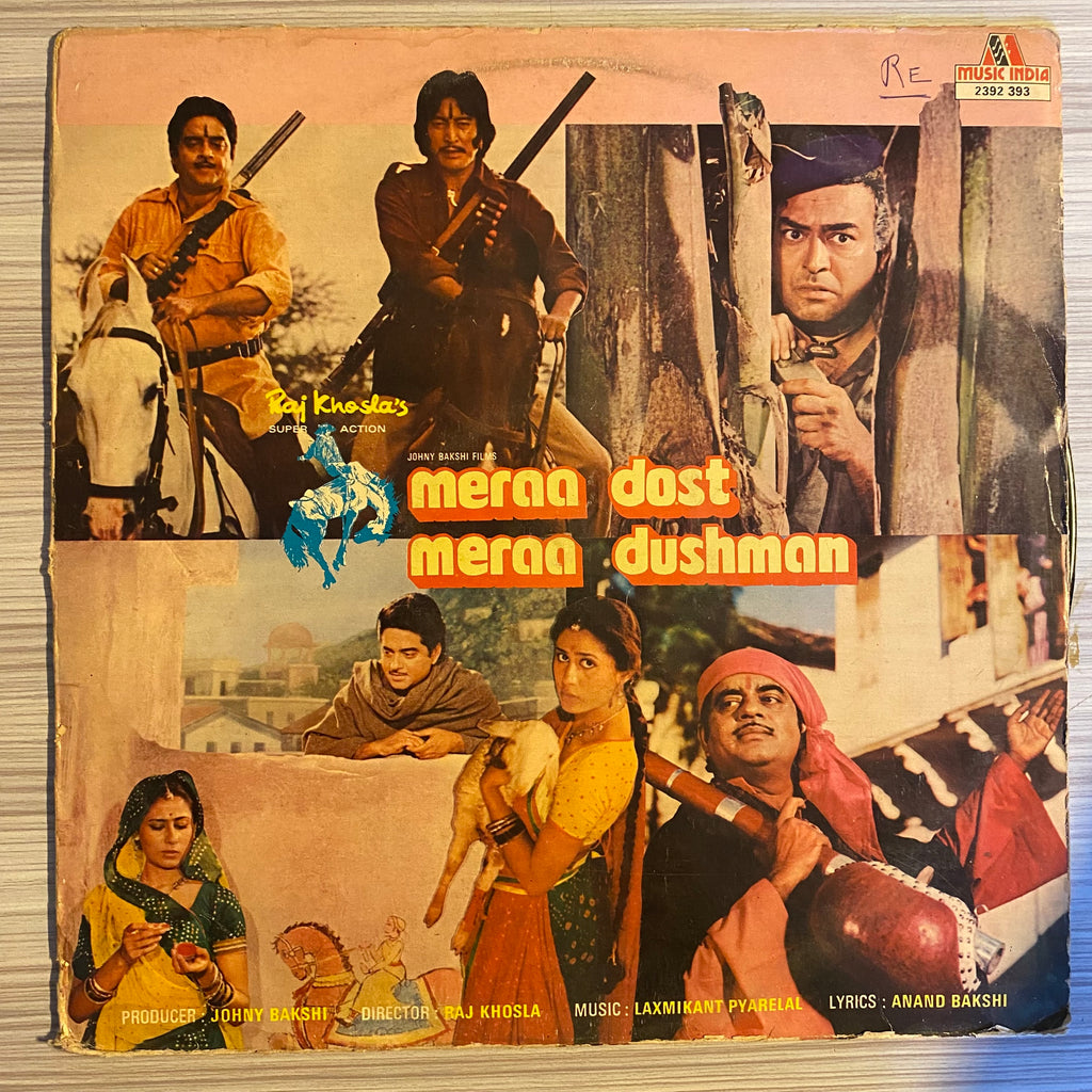 Laxmikant Pyarelal, Anand Bakshi – Meraa Dost Meraa Dushman (Used Vinyl - VG) PB Marketplace