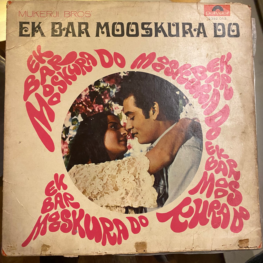 O. P. Nayyar – Ek Bar Mooskura Do (Used Vinyl - G) PB Marketplace