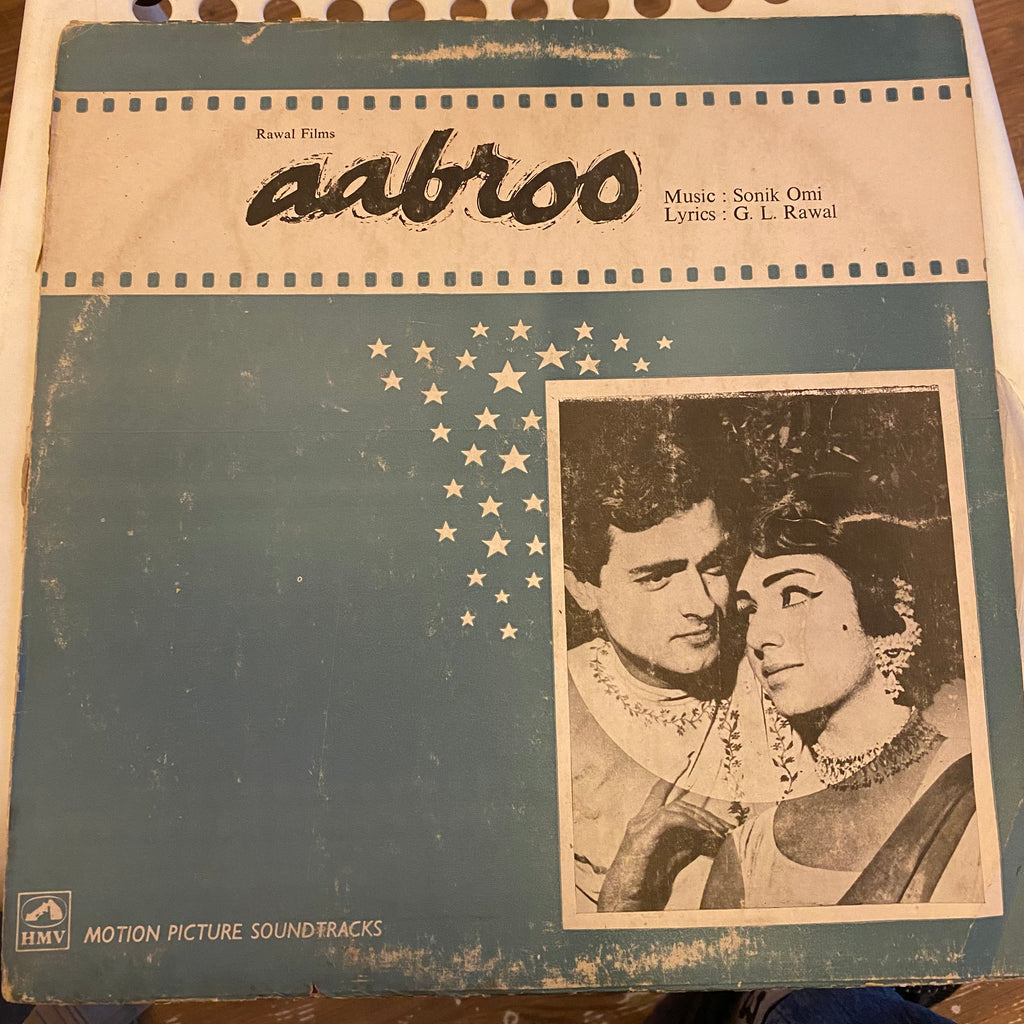 Sonik Omi, G. L. Rawal – Aabroo (Used Vinyl - VG) PB Marketplace