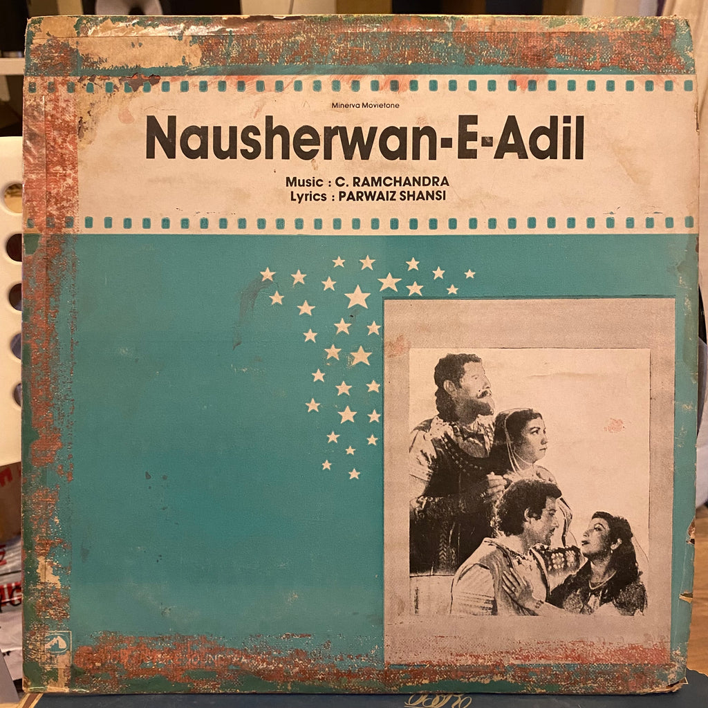 C. Ramchandra – Nausherwan-E-Adil (Used Vinyl - VG) PB Marketplace