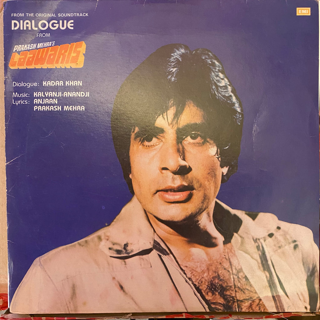 Kadar Khan, Kalyanji Anandji, Anjaan, Prakash Mehra – Dialogue From Laawaris (Used Vinyl - VG) MT