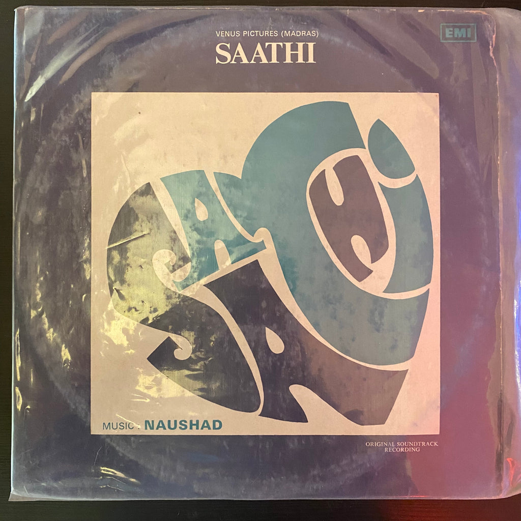 Copy of Naushad – Saathi (Used Vinyl - VG) PB Marketplace