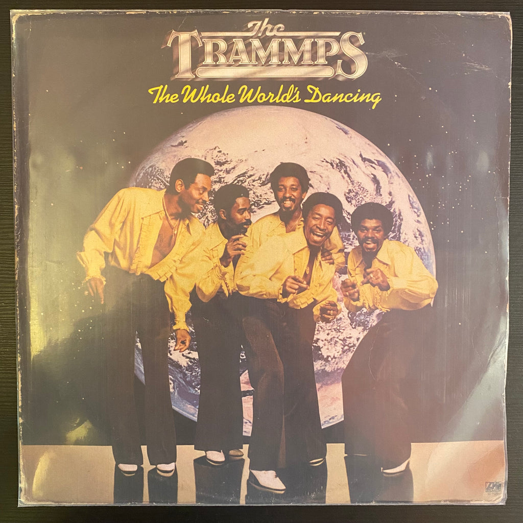 The Trammps – The Whole World's Dancing (Used Vinyl - VG) MD Marketplace
