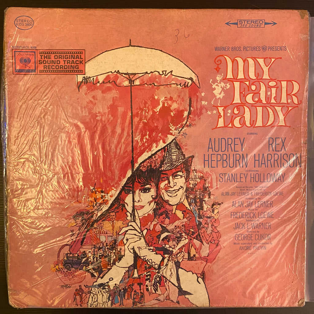 Audrey Hepburn, Rex Harrison, Stanley Holloway - Alan Jay Lerner & Frederick Loewe – My Fair Lady (Used Vinyl - VG) MD Marketplace