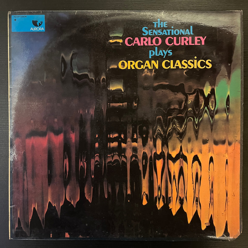 Carlo Curley – The Sensational Carlo Curley Plays Organ Classics (Used Vinyl - VG+) KG Marketplace