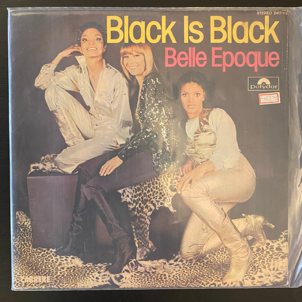 Belle Epoque – Black Is Black (Used Vinyl - G) MD Marketplace