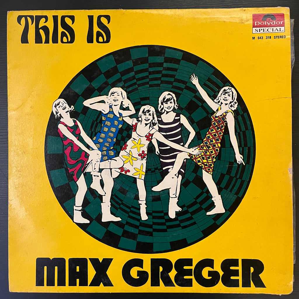 Max Greger – This Is Max Greger (Used Vinyl - VG) KG Marketplace