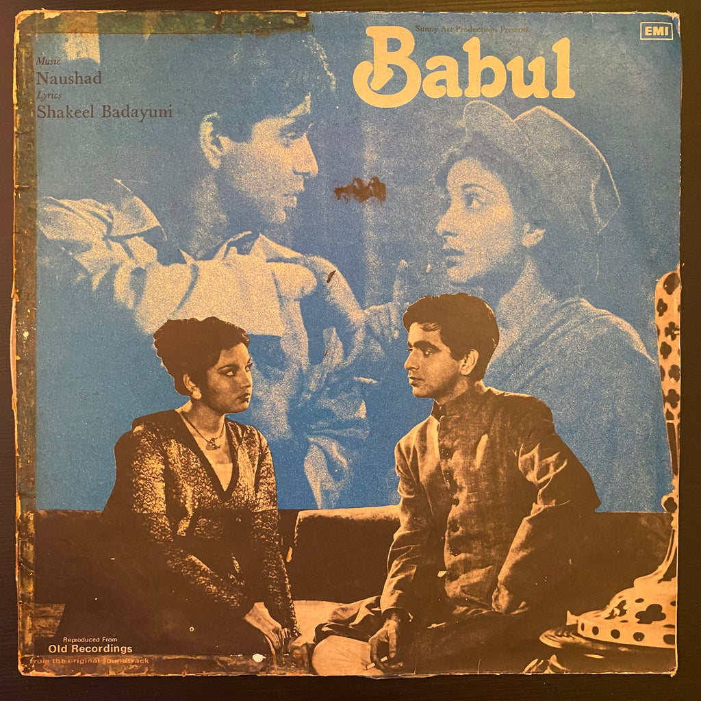 Naushad, Shakeel Badayuni – Babul (Used Vinyl - VG) MD Marketplace