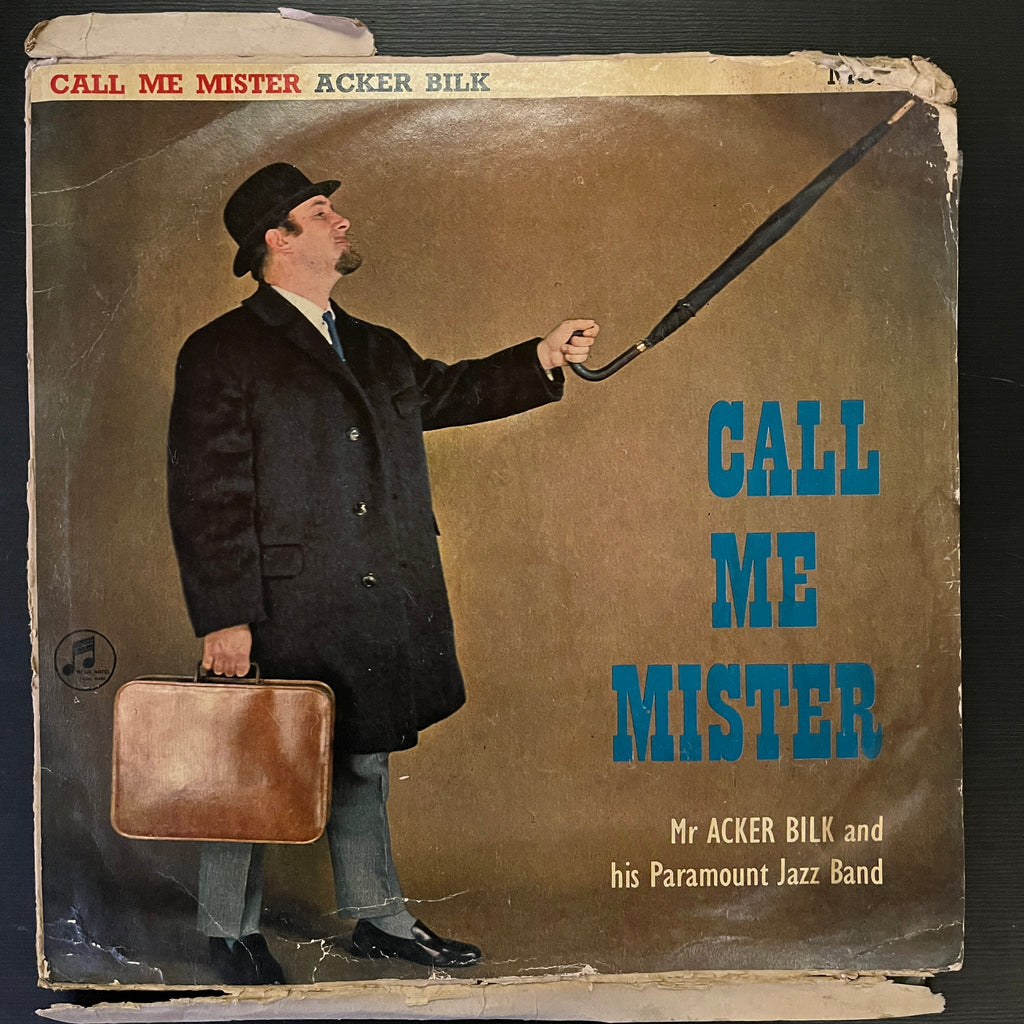 Mr Acker Bilk And His Paramount Jazz Band – Call Me Mister (Used Vinyl - G) RR Marketplace