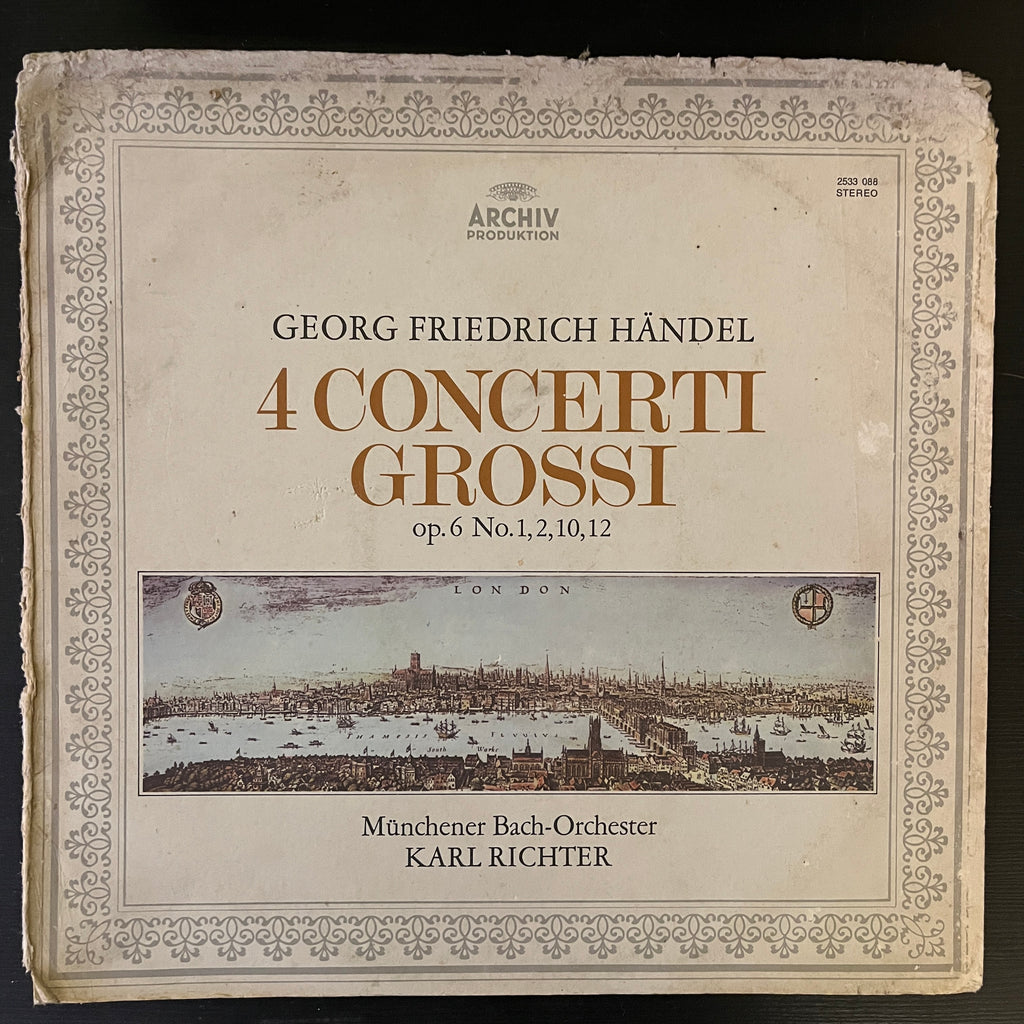 Georg Friedrich Händel - Münchener Bach-Orchester, Karl Richter – 4 Concerti Grossi Op.6 No. 1,2,10,12 (Used Vinyl - VG) RR Marketplace