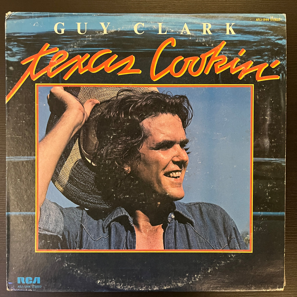 Guy Clark – Texas Cookin' (Used Vinyl - VG+) MD Marketplace